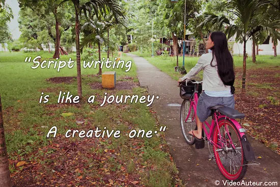 A quote about scriptwriting as a creative journey. By videoauteur.com. A quote about scriptwriting as a creative journey. By videoauteur.com.
