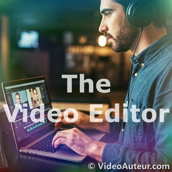 video editor and their gear